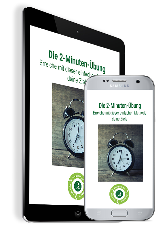 B-Modul: Die 2 Minuten Übung zur Zielerreichung